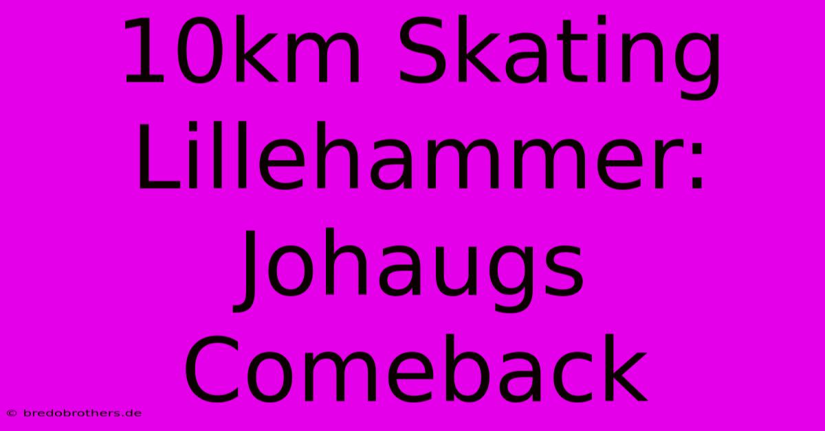 10km Skating Lillehammer: Johaugs Comeback