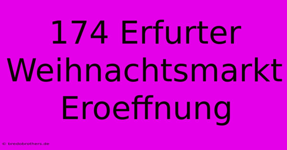 174 Erfurter Weihnachtsmarkt Eroeffnung