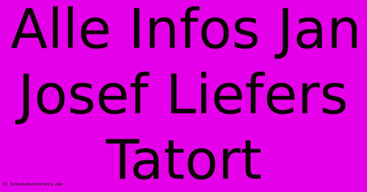 Alle Infos Jan Josef Liefers Tatort