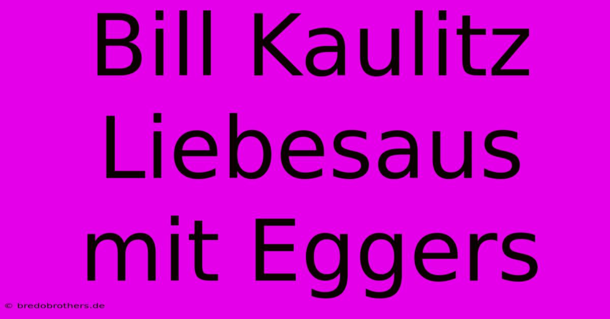 Bill Kaulitz Liebesaus Mit Eggers