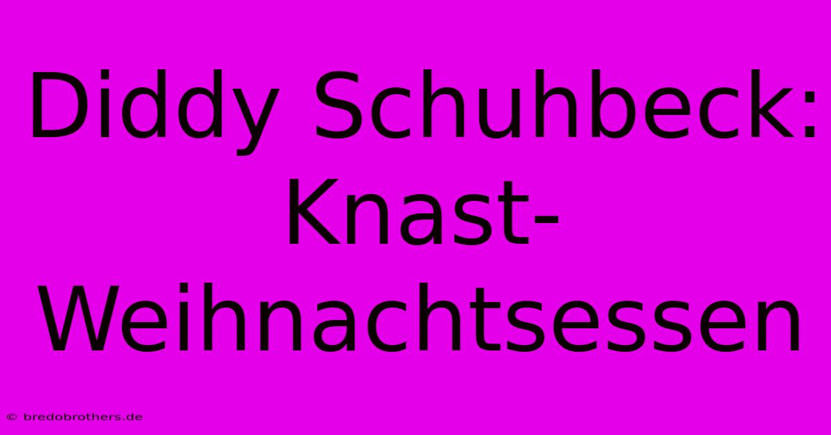 Diddy Schuhbeck: Knast-Weihnachtsessen