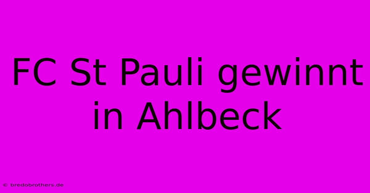 FC St Pauli Gewinnt In Ahlbeck