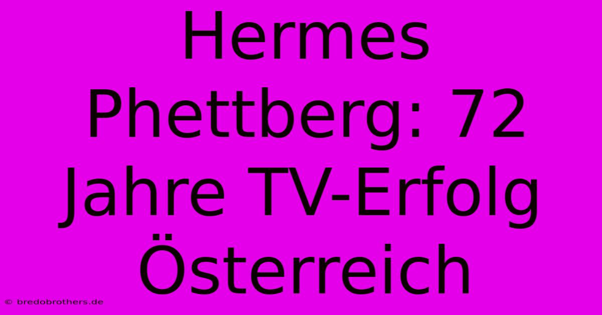 Hermes Phettberg: 72 Jahre TV-Erfolg Österreich