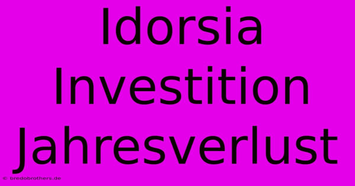 Idorsia Investition Jahresverlust