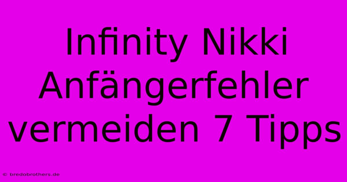 Infinity Nikki Anfängerfehler Vermeiden 7 Tipps