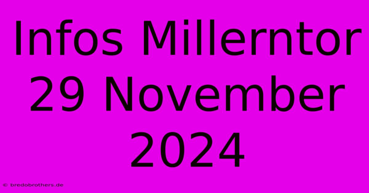 Infos Millerntor 29 November 2024