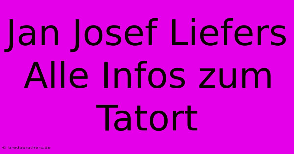 Jan Josef Liefers Alle Infos Zum Tatort