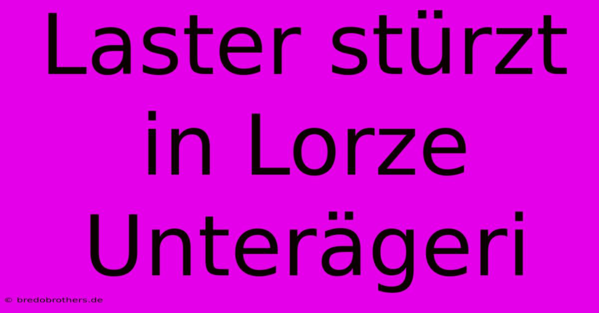 Laster Stürzt In Lorze Unterägeri