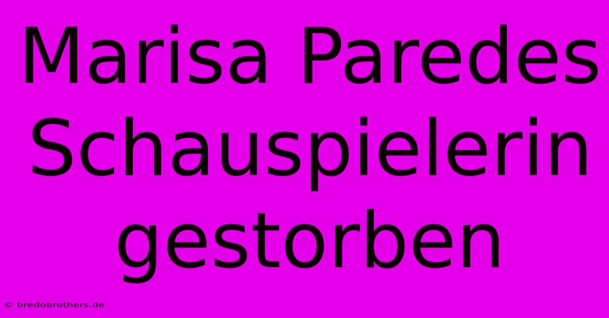 Marisa Paredes Schauspielerin Gestorben