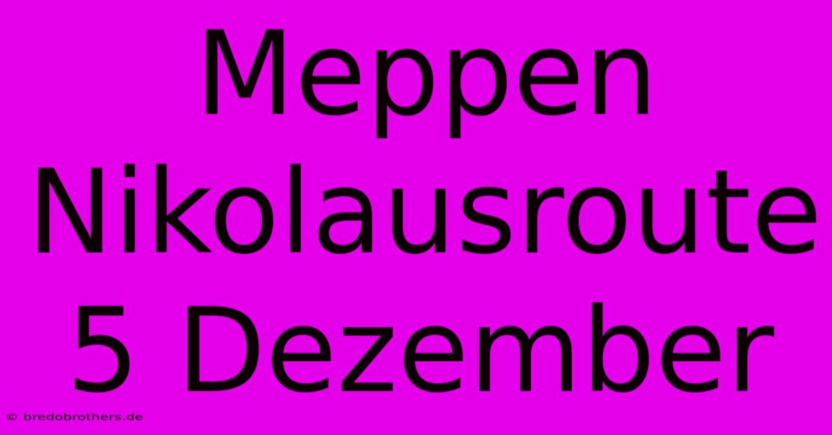 Meppen Nikolausroute 5 Dezember