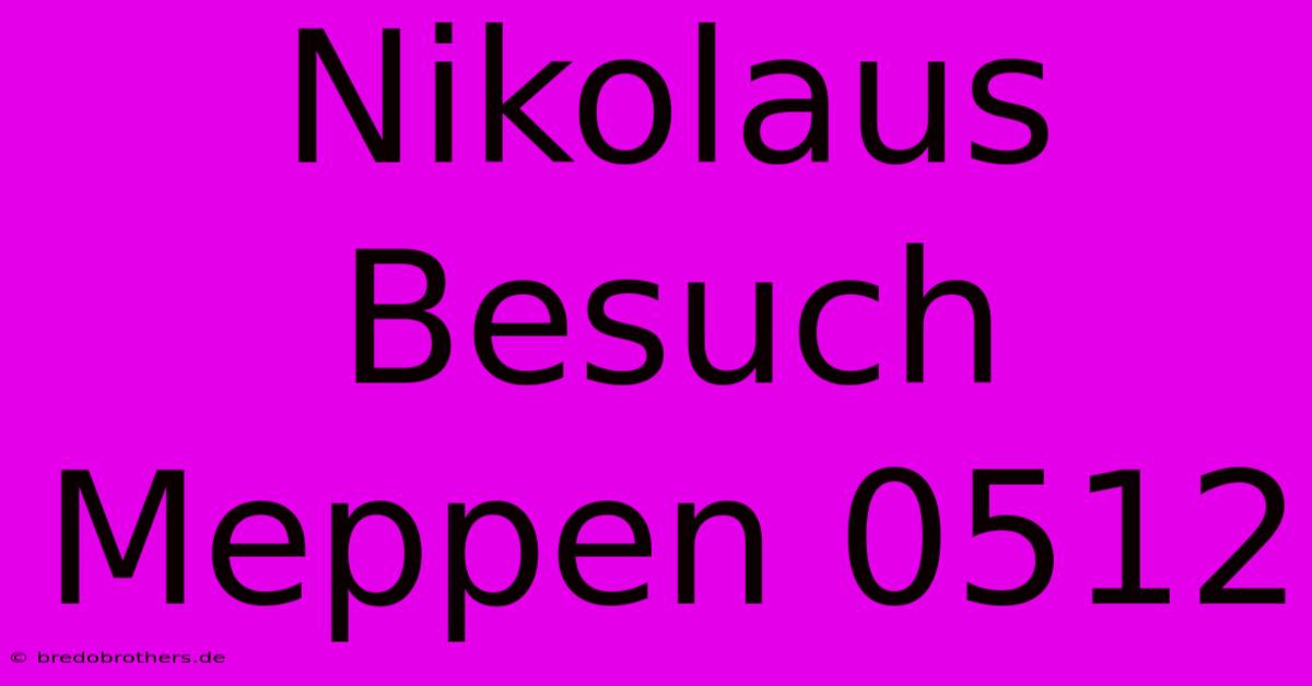 Nikolaus Besuch Meppen 0512