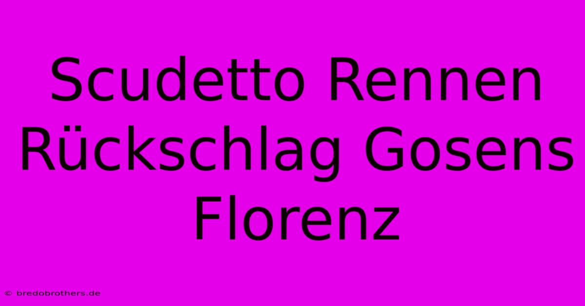 Scudetto Rennen Rückschlag Gosens Florenz