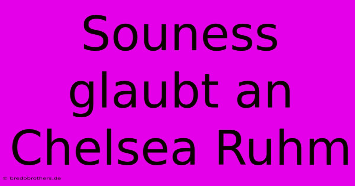 Souness Glaubt An Chelsea Ruhm