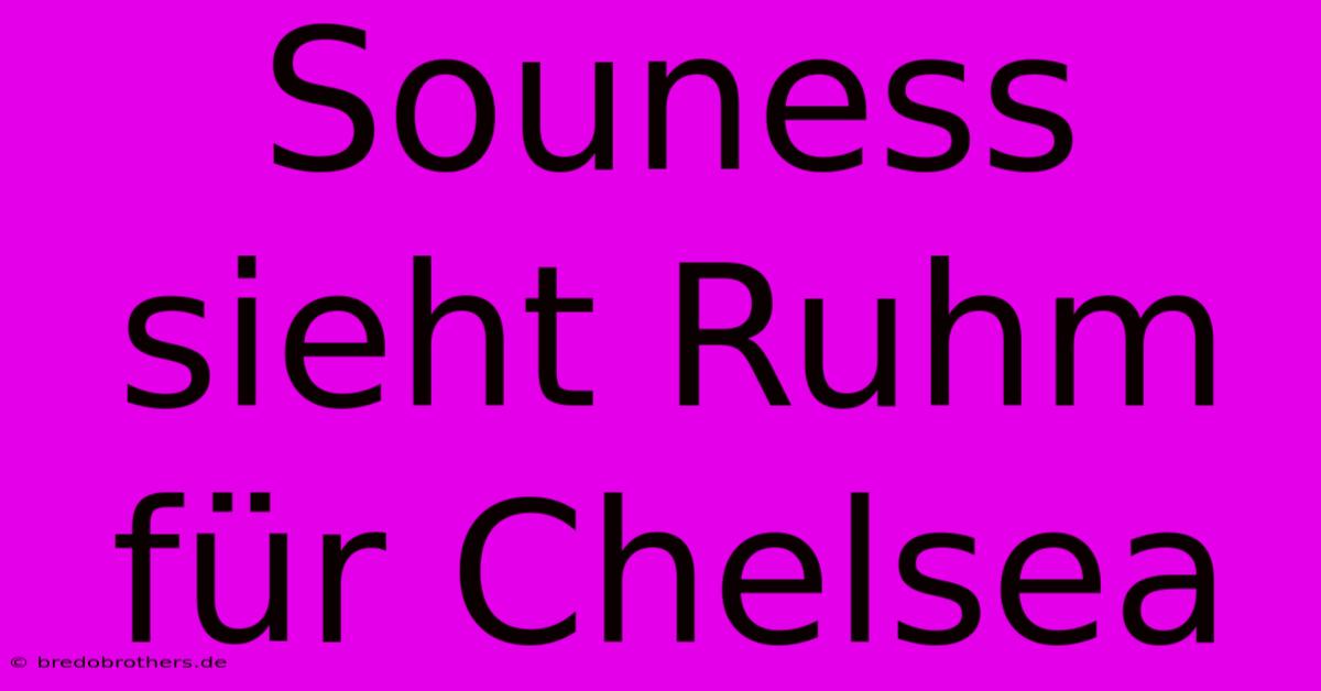 Souness Sieht Ruhm Für Chelsea