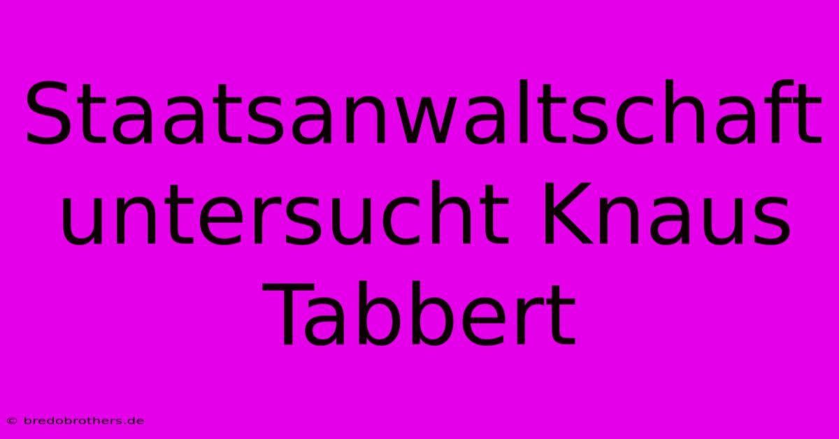 Staatsanwaltschaft Untersucht Knaus Tabbert