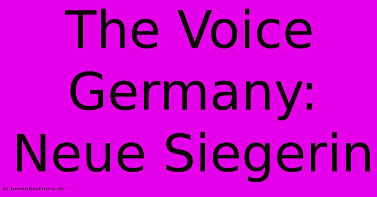 The Voice Germany: Neue Siegerin