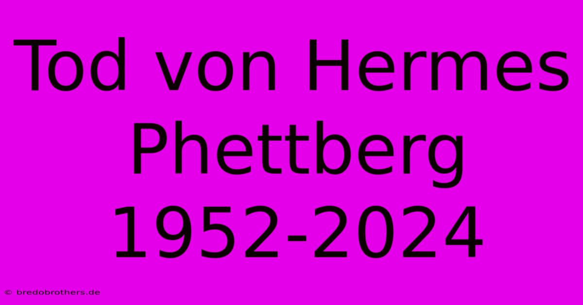 Tod Von Hermes Phettberg 1952-2024