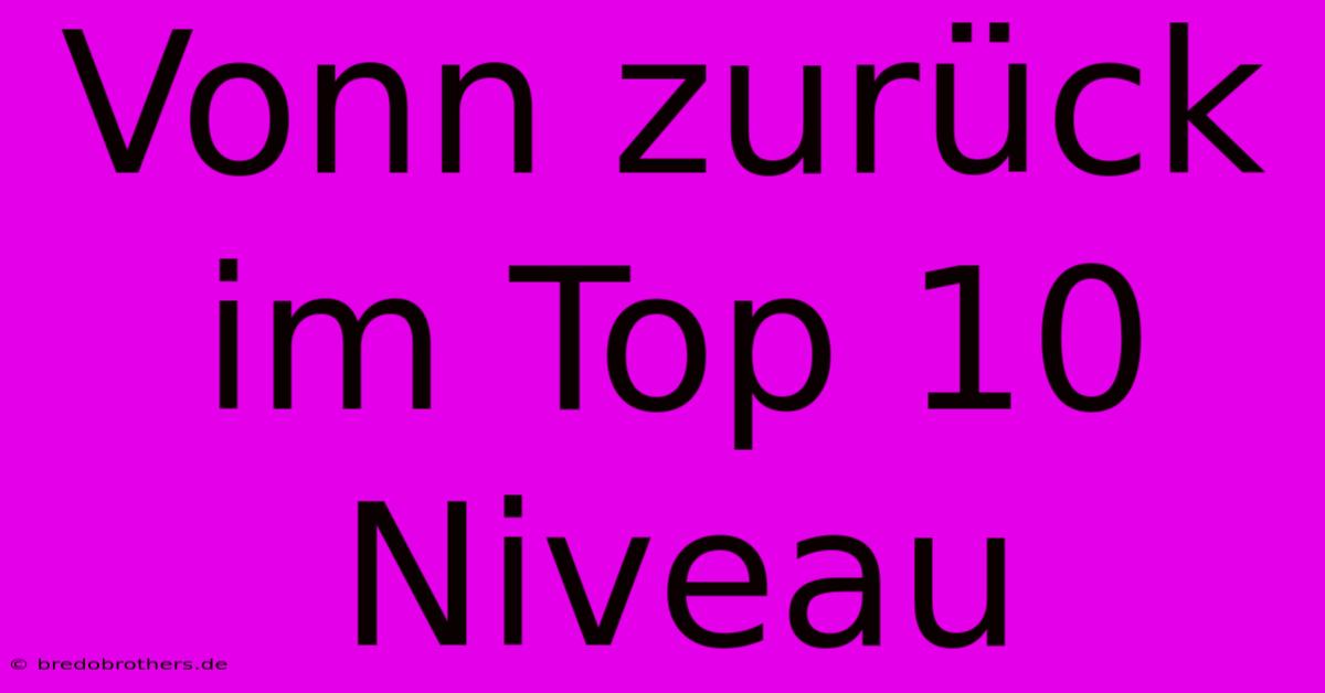 Vonn Zurück Im Top 10 Niveau