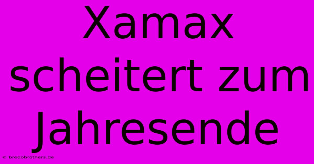 Xamax Scheitert Zum Jahresende