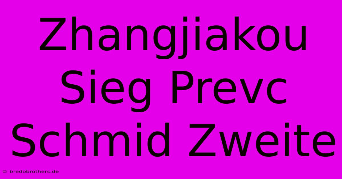 Zhangjiakou Sieg Prevc  Schmid Zweite