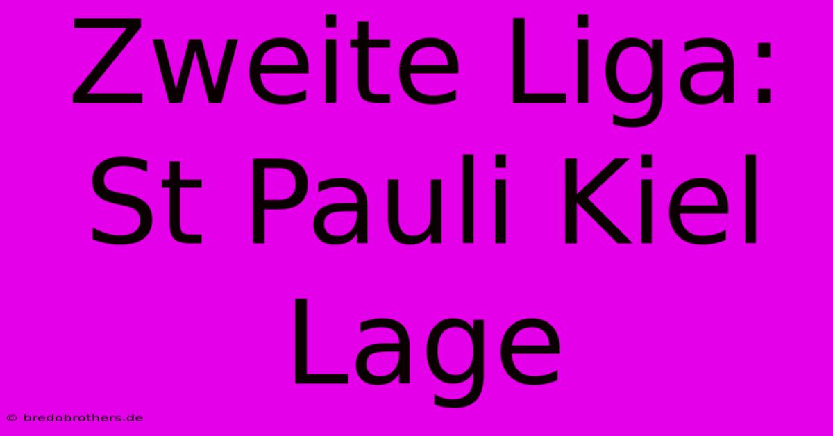 Zweite Liga: St Pauli Kiel Lage